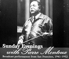 Sunday Evenings With Pierre Monteux (Music and Arts CD box)